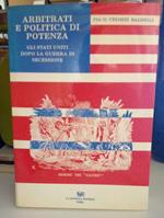 Arbitrati e politica di potenza: Gli Stati Uniti dopo la guerra di secessione