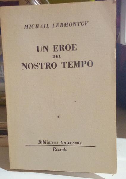 Un eroe del nostro tempo. Volume doppio - Michail Jur'evi Lermontov - copertina