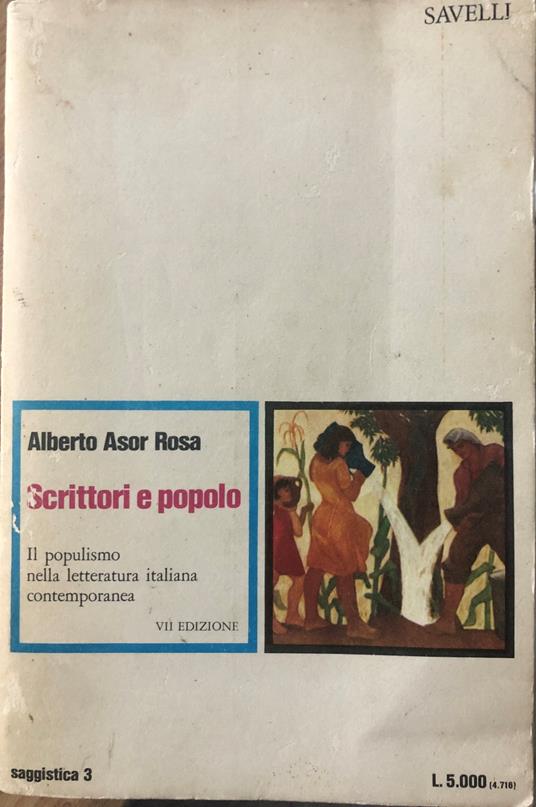 Scrittori e popolo - Alberto Asor Rosa - copertina