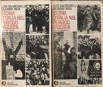 Storia d'Italia nel periodo fascista. Vol. I - II