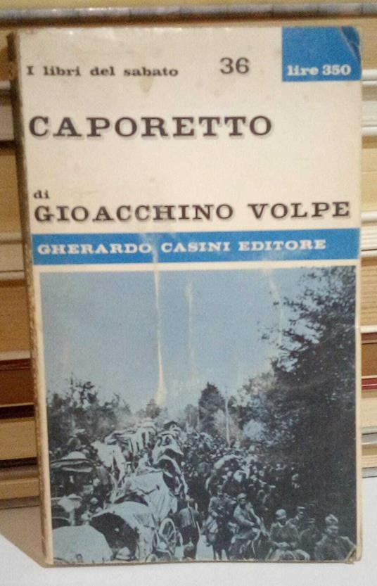 Caporetto - Gioacchino Volpe - copertina