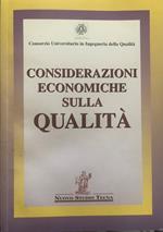 Considerazioni economiche sulla qualità