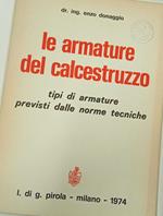 Le armature del calcestruzzo tipi di armature previsti dalle norme tecniche
