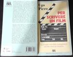 Per scrivere un film
