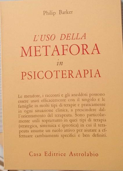 L' uso della metafora in psicoterapia - Philip Barker - copertina