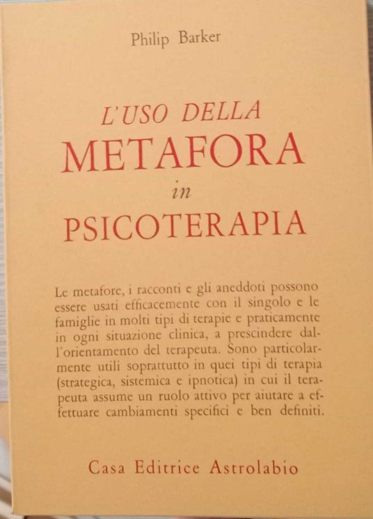 L' uso della metafora in psicoterapia - Philip Barker - copertina