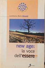 Musica New Age: la voce dell'essere
