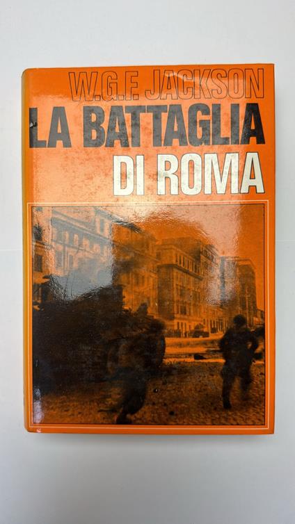 La battaglia di Roma - William G. F. Jackson - copertina