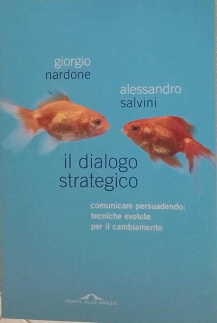 Il dialogo strategico - Giorgio Nardone - copertina