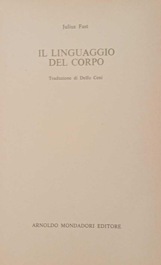Il linguaggio del corpo - Julius Fast - copertina