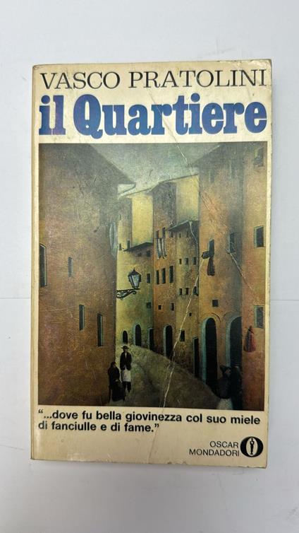 Il quartiere - Vasco Pratolini - copertina