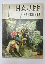 Hauff racconta