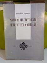 Pionieri del movimento democratico cristiano