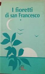 I fioretti di san Francesco