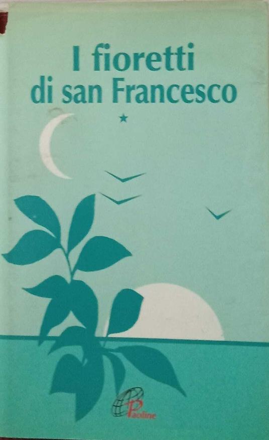 I fioretti di san Francesco - Giuseppino De Roma - copertina