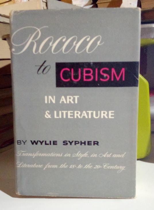 Rococo to Cubism in Art and Literature - copertina