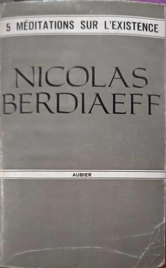 Meditations sur l'existence - copertina