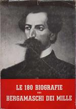 Le 180 biografie dei bergamaschi dei mille