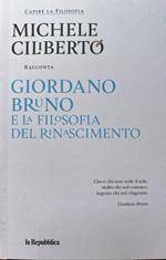 Giordano Bruno e la filosofia del Rinascimento