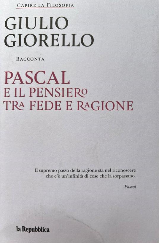 Pascal e il pensiero tra fede e ragione - Giulio Giorello - copertina