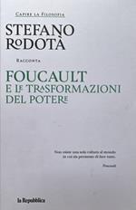Foucault e le trasformazioni del potere