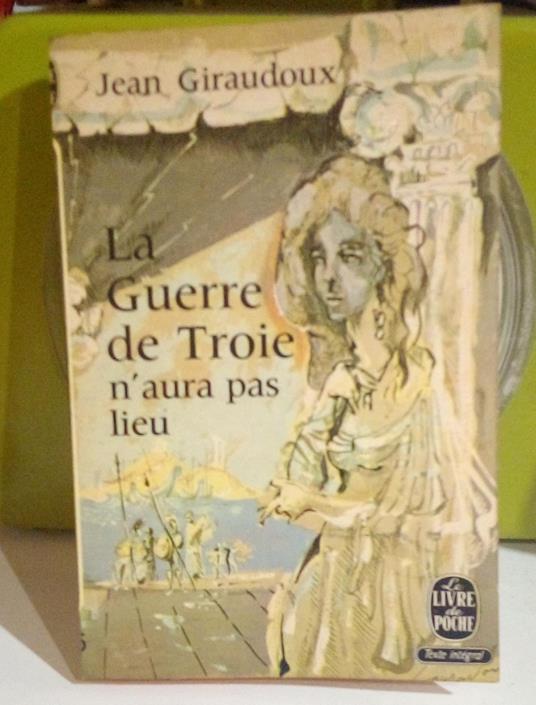 La guerre de Troie n'aura pas lieu - Jean Giraudoux - copertina
