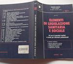 Elementi di legislazione sanitaria e sociale