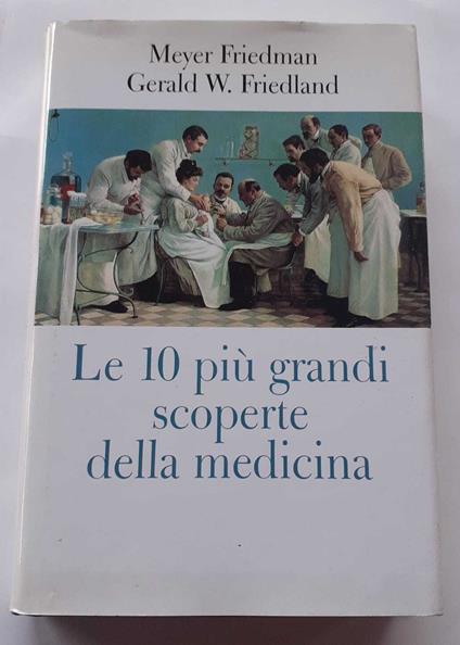 Le 10 più grandi scoperte della medicina - copertina