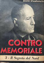 Contro memoriale 3 - Il segreto del Nord