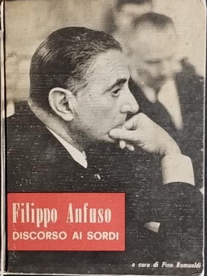 Discorso ai sordi - Filippo Anfuso - copertina