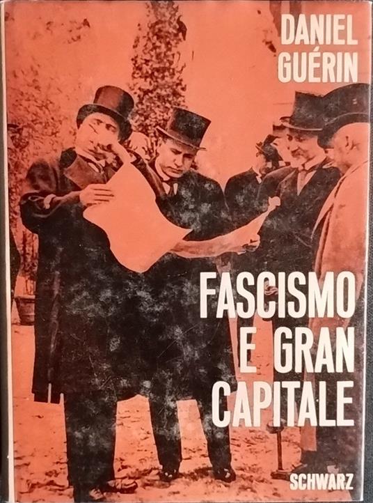 Fascismo e gran capitale - Daniel Guérin - copertina