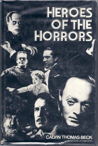 Heroes of the horrors - Calvin Thomas Beck - copertina