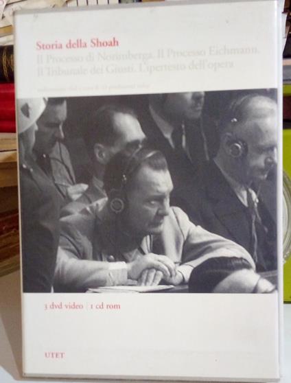 Storia della Shoah: Il Processo di Norimberga. Il Processo Eichmann. Il tribunale dei giusti. L'ipertesto dell'opera - copertina