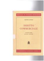 Diritto Commerciale Volume Primo