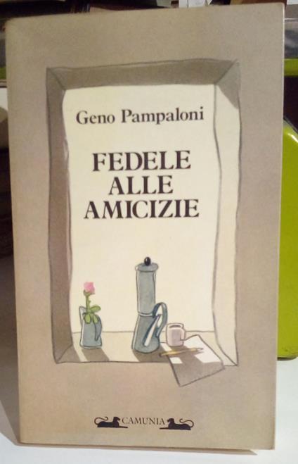 Fedele alle amicizie - copertina