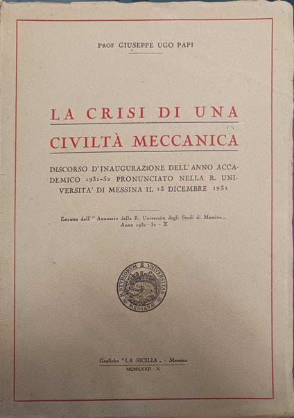 Crisi di una civiltà meccanica - Giuseppe Ugo - copertina
