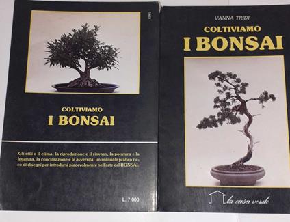 Coltiviamo i bonsai - Vanna Tridi - copertina