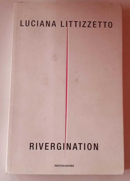 Rivergination - Luciana Littizzetto - copertina