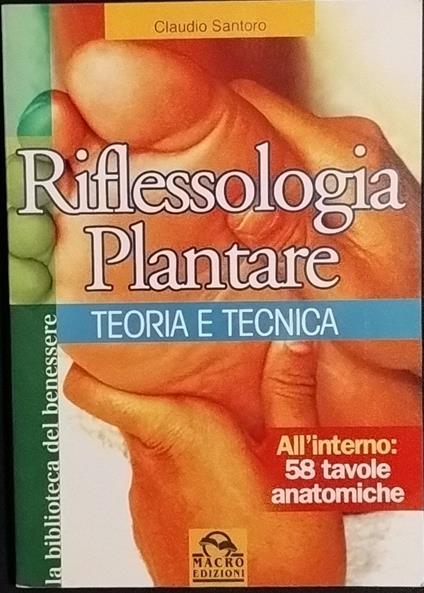 Riflessologia plantare. Teoria e tecnica - copertina