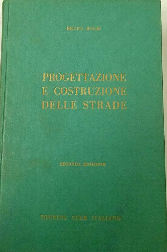 Progettazione e costruzione delle strade - copertina