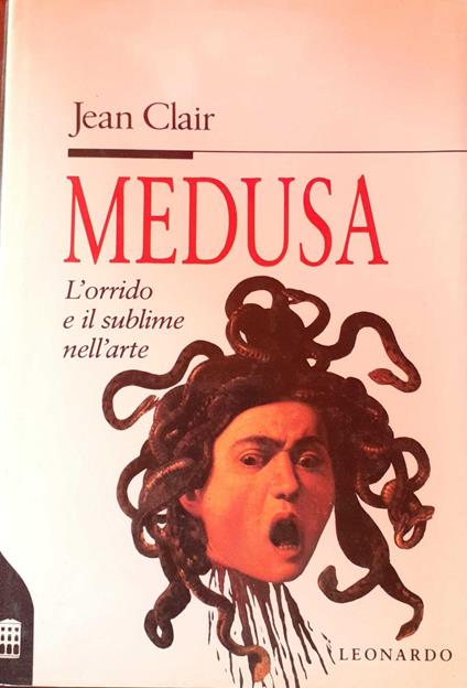 Medusa. L'orrido e il sublime nell'arte - Jean Clair - copertina