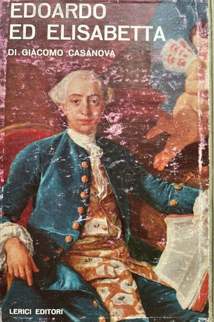 Storia di Edoardo e di Elisabetta - Casanova Giacomo - copertina