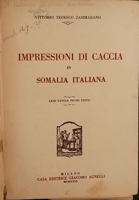 Impressioni di caccia in Somalia italiana - Vittorio Tedesco Zammarano - copertina