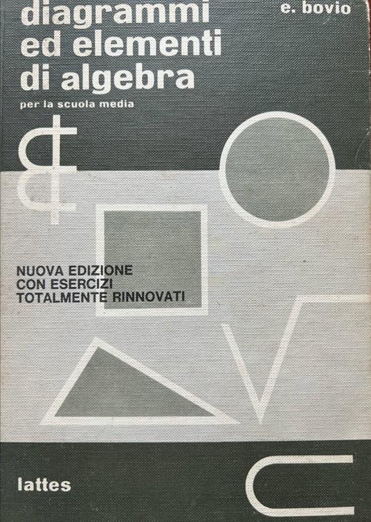 Diagrammi ed elementi di algebra per la scuola media - copertina