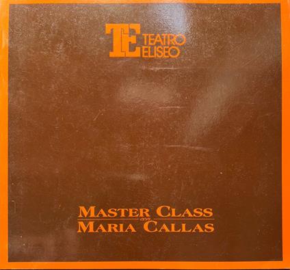 Master Class con Maria Callas - copertina