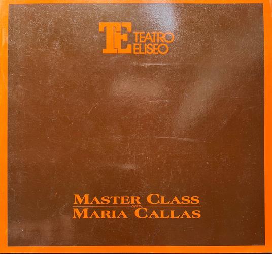 Master Class con Maria Callas - copertina