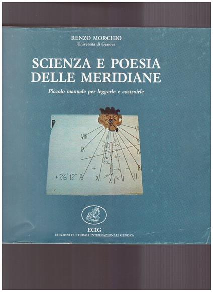 Scienza e poesia delle meridiane - Renzo Morchio - copertina