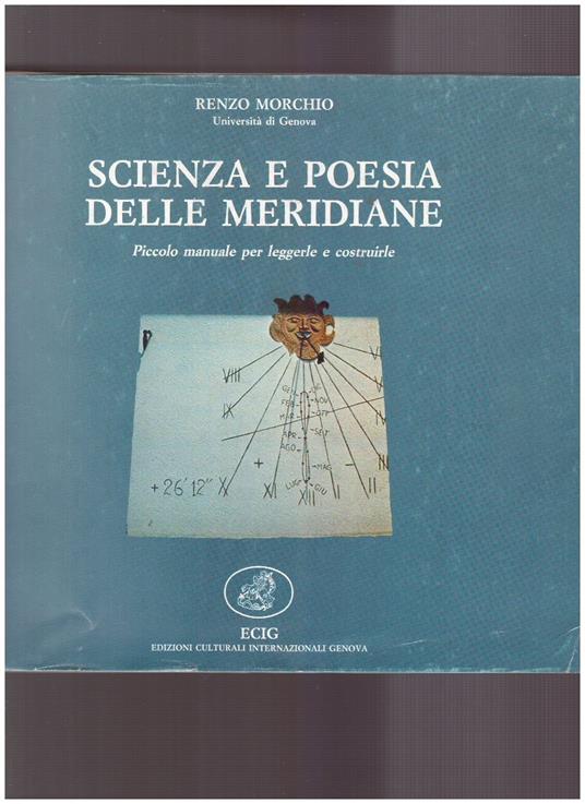 Scienza e poesia delle meridiane - Renzo Morchio - copertina