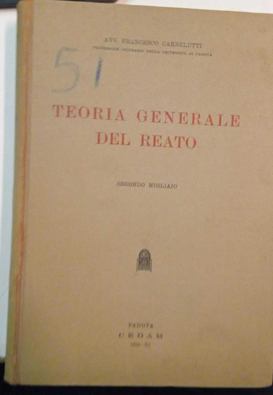 Teoria generale del reato - Francesco Carnelutti - copertina