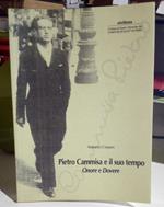Pietro Cammisa e il suo tempo. Onore e dovere